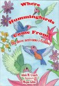 Where Hummingbrids Come From Bilingual Italian English - Adele Marie Crouch, Megan Gibbs, Massimiliano Spera