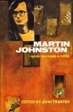 Martin Johnston: Selected Poems & Prose - Martin Johnston, John Tranter