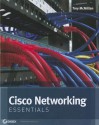 Cisco Networking Essentials - Troy McMillan