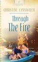 Through the Fire - Christine Lynxwiler