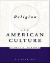 Religion and American Culture - Jerrold E. Marsden