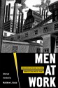 Men at Work: Rediscovering Depression-era Stories from the Federal Writers' Project - Matthew Basso