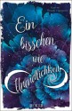 Ein bisschen wie Unendlichkeit - Harriet Reuter Hapgood, Susanne Hornfeck