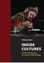 Inside Cultures: A New Introduction to Cultural Anthropology - William Balee