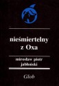 Nieśmiertelny z Oxa - Mirosław Piotr Jabłoński