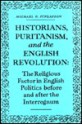 Historians, Puritanism and the English Revolution - Michael Finlayson