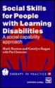 Social Skills for People with Learning Disabilities: A Social Capability Approach - Mark Burton, Pat Clements