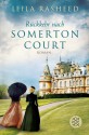 Rückkehr nach Somerton Court - Leila Rasheed