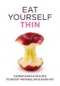 Eat Yourself Thin - Gill Paul