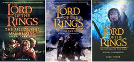 The Lord of the Rings Visual Companions - 3 Hardcover Book Set - Fellowship of the Ring - The Two Towers - Return of the King - Jude Fisher