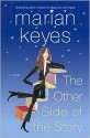 The Other Side of the Story - Marian Keyes