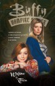 Buffy the Vampire Slayer: Willow & Tara - Amber Benson, Christopher Golden, Andi Watson