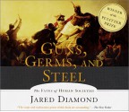 Guns, Germs and Steel: The Fates of Human Societies (Audiocd) - Jared Diamond, Grover Gardner