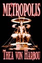 Metropolis - Thea von Harbou