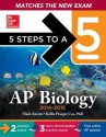 5 Steps to a 5 AP Biology with Downloadable Tests 2014-2015 (eBook) - Mark Anestis, Kellie Cox