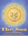 The Sun - Tyren Scott Thomas, Rick Phillips