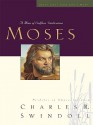 Moses: A Man of Selfless Dedication - Charles R. Swindoll