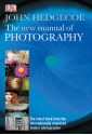 The New Manual of Photography - John Hedgecoe