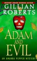 Adam and Evil - Gillian Roberts