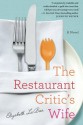 The Restaurant Critic's Wife - Elizabeth LaBan