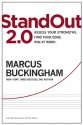 StandOut 2.0: Assess Your Strengths, Find Your Edge, Win at Work - Marcus Buckingham