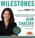 Money 911: Milestones - Jean Chatzky