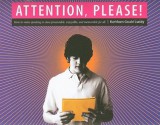 Attention, Please!: Making Assignments Presentable, Enjoyable, and Memorable for All - Kathleen Gould Lundy