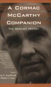 A Cormac McCarthy Companion: The Border Trilogy - Edwin T. Arnold, Dianne C. Luce