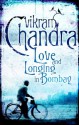 Love and Longing in Bombay - Vikram Chandra
