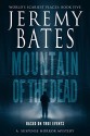 Mountain of the Dead - Jeremy Bates