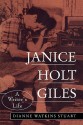 Janice Holt Giles: A Writer's Life - Dianne Watkins Stuart