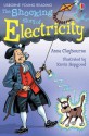 The Shocking Story of Electricity (Young Reading (Series 2)) - Anna Claybourne, Martin Chatterton