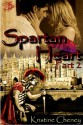 Spartan Heart: Part Two - Kristine Cheney