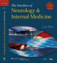 The Interface of Neurology & Internal Medicine - José Biller