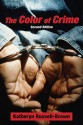 The Color of Crime - Katheryn Russell-Brown