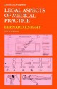 Legal Aspects of Medical Practice - Bernard Knight