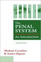 The Penal System: An Introduction - Michael Cavadino, James Dignan