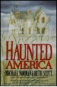 Haunted America - Michael Norman, Beth Scott