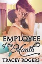 Employee of the Month - Tracey Rogers