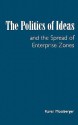 The Politics of Ideas and the Spread of Enterprise Zones - Karen Mossberger