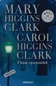 Última oportunidad - Mary Higgins Clark