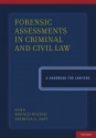 Forensic Assessments in Criminal and Civil Law: A Handbook for Lawyers - Ronald Roesch, Patricia A. Zapf