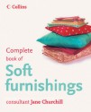 Complete Book of Soft Furnishings - Jane Churchill