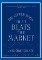 The Little Book That Beats the Market - Joel Greenblatt