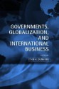 Governments, Globalization, and International Business - John H. Dunning