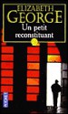 Un petit reconstituant - Elizabeth George, Dominique Wattwiller