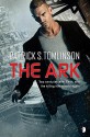 The Ark: Children of a Dead Earth Book One - Patrick S Tomlinson, Larry Rostant