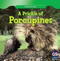 A Prickle of Porcupines - Lincoln James