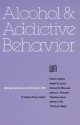 Nebraska Symposium on Motivation, 1986, Volume 34: Alcohol and Addictive Behavior - Nebraska Symposium, P. Clayton Rivers, Nebraska Symposium