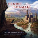Penric and the Shaman - Grover Gardner, Lois McMaster Bujold